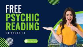Free Psychic Reading in Edinburg - Find out more about your future from