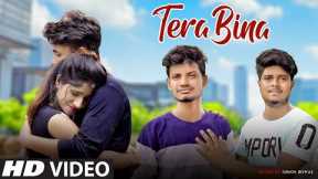 Tera Bina | Heart Touching Story | Ak Pagal Ladki Ki Kahani | Love Story | Hindi Song | Sun Films