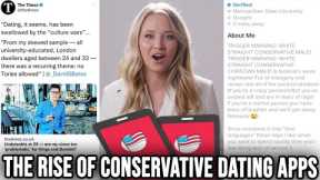 ‘Women Won't Date Me Because They’re WOKE!’ - The HILARIOUS Rise of Conservative Dating Apps