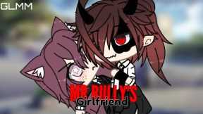 🍷 || MR Bully's GirlFriend | GLMM | Gacha Life Mini Movie || 🍷