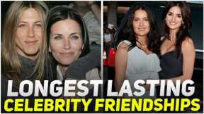 These are the 10 LONGEST Lasting Celebrity Friendships in Hollywood!