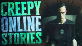 34 True Creepy Online Horror Stories | Craigslist, Online Dating & Online Stalkers