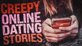 True Online Dating Horror Stories - 3 Creepy Dating App Stories