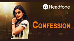 Confession EP01 Romance Love Audio Drama Hindi Audio Series Headfone