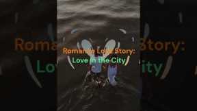 Love Romance Story: Love in the City #shorts