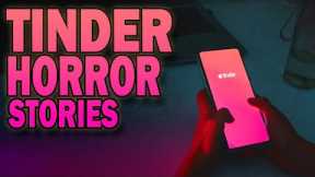 4 True Disturbing Tinder Horror Stories