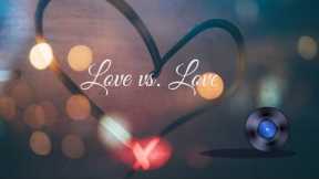 Love vs. Love | Love Stories | Romance Novels | Short Stories #love #story #lovestory