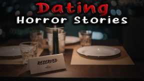 3 Creepy TRUE Dating Horror Stories