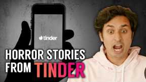 Psychiatrist Reacts To Tinder Horror Stories...