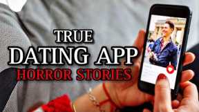 3 TRUE Disturbing Dating App Horror Stories  | (#scarystories) Ambient Fireplace