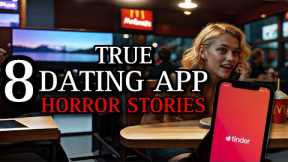 8 TRUE Horrifying Dating App Horror Stories IV | (#scarystories) Ambient Fireplace