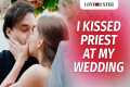 I Kissed Priest At My Wedding |