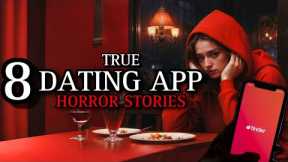 8 TRUE Haunting Dating App Horror Stories VI | (#scarystories) Ambient Fireplace