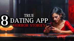 8 TRUE Horrifying Dating App Horror Stories X | (#scarystories) Ambient Fireplace