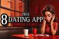 8 TRUE Sinister Dating App Horror