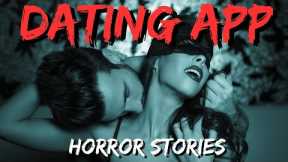 40 TRUE Disturbing Tinder Horror Stories | True Scary Stories