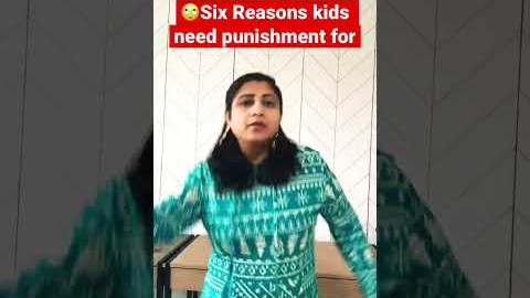 🔥SIX REASONS KIDS NEED PUNISHMENT FOR... #shorts28