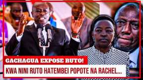 GACHAGUA EXPOSE WHY RUTO NEVER GOES ANYWHERE WITH HIS WIFE RACHEL RUTO