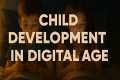 DIGITAL PARENTING
