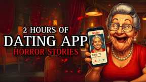 20 TRUE Disturbing Dating App Horror Stories Vol.12 | (#scarystories) Ambient Fireplace