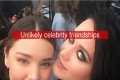 Unlikely celebrity friendships