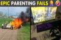 Parenting Fails Compilation 😂 Proof