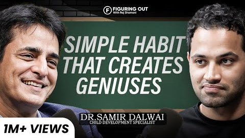 One Habit That Builds Genius: Parenting Mistakes, Brain Risk & Habits | Dr Samir | FO410 Raj Shamani