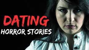 20 TRUE Haunting Dating Horror Stories