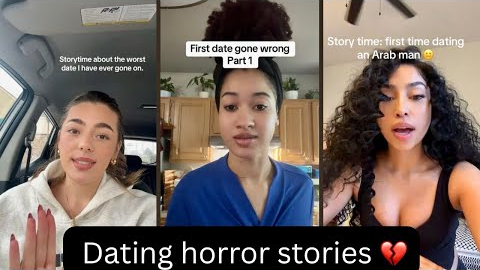 Dating horror stories 💔 #tiktok #storytimecompilation #datingfails #worstdateever 