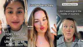 CRAZY First Date HORROR STORIES Compilation #storytime #tiktok