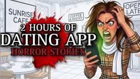Please Delete Hinge! 20 TRUE Disturbing Dating App Horror Stories
