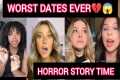 WOMEN SHARE THEIR WORST DATING HORROR 