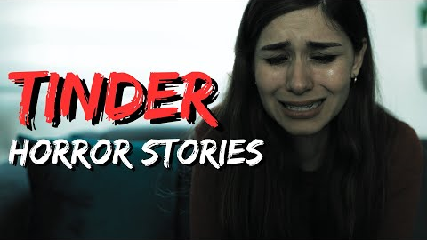 20 True Scary Tinder Horror Stories That Will Make You Want To Be Single