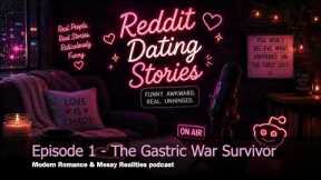 True Reddit Hilarious Dating Story Deep Dive | Feel Good Storytime to Fall Asleep To | Happy Story