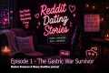 True Reddit Hilarious Dating Story