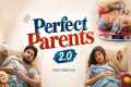 Perfect Parents 2.0 | Modern